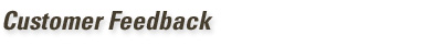 Customer Feedback